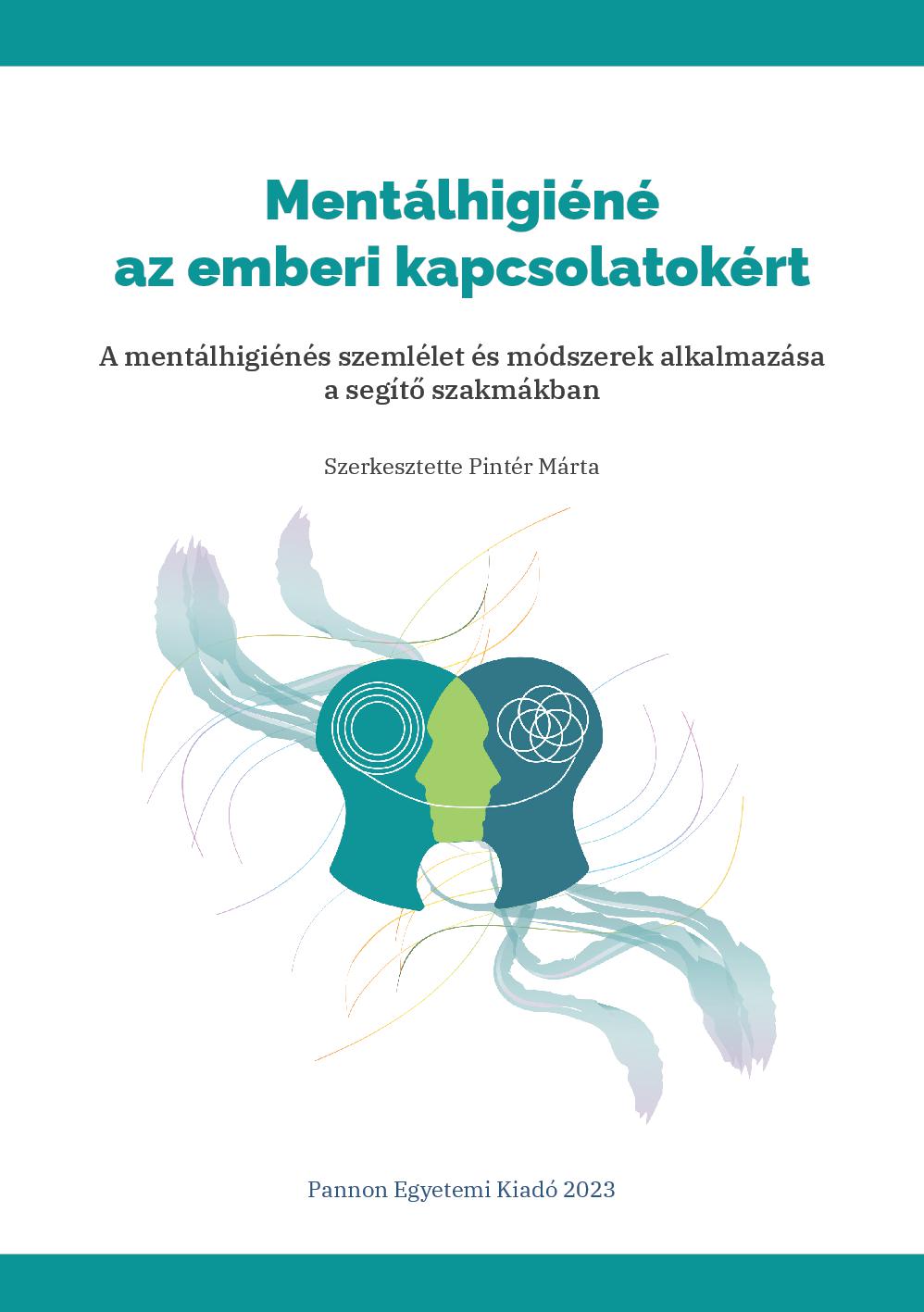 Megjelent a "Mentálhigiéné az emberi kapcsolatokért"