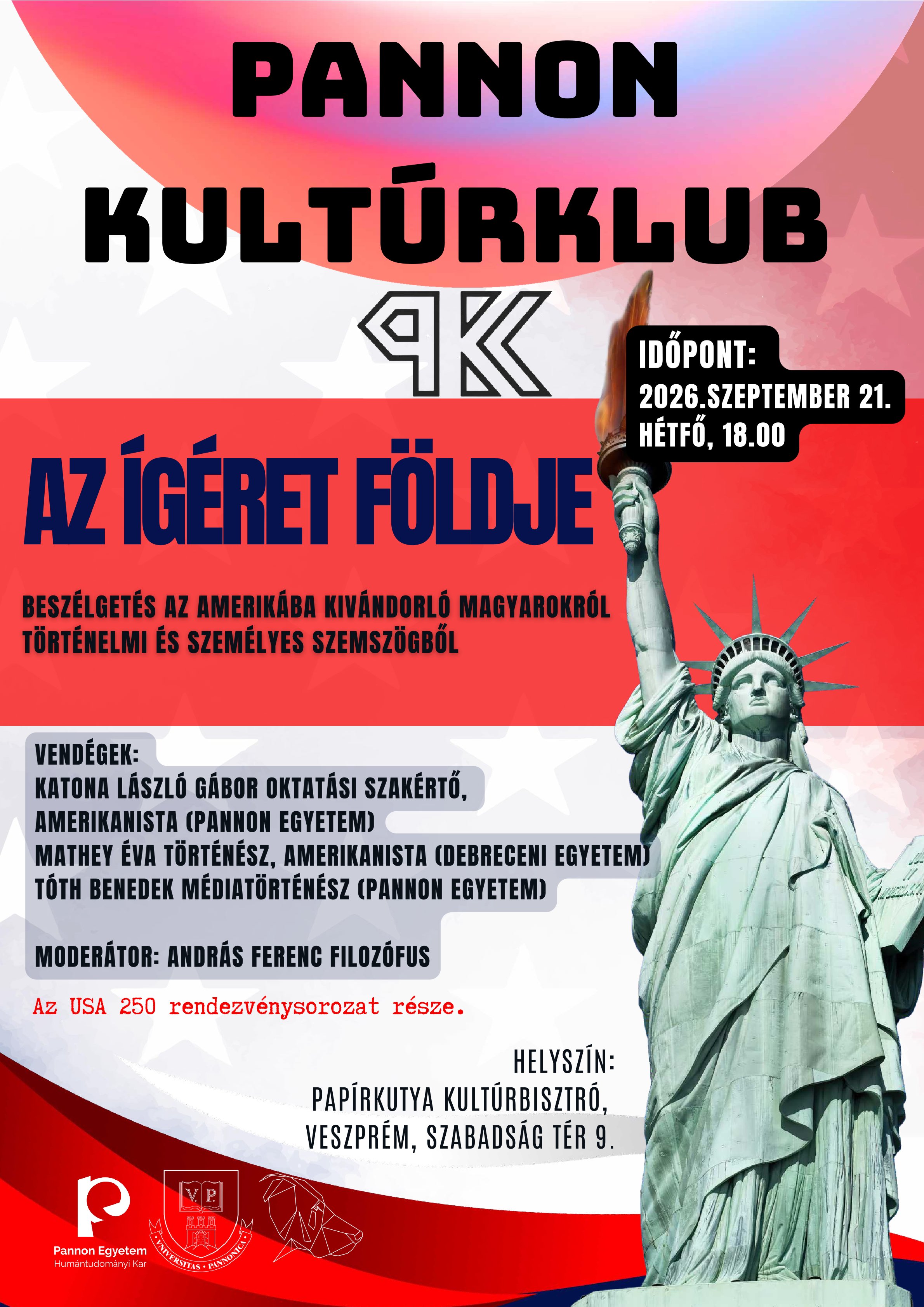 Pannon KultúrKlub 6.0 Ígéret Földje